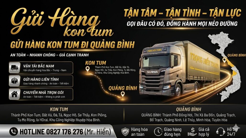 gửi hàng Kon Tum Quảng Bình
