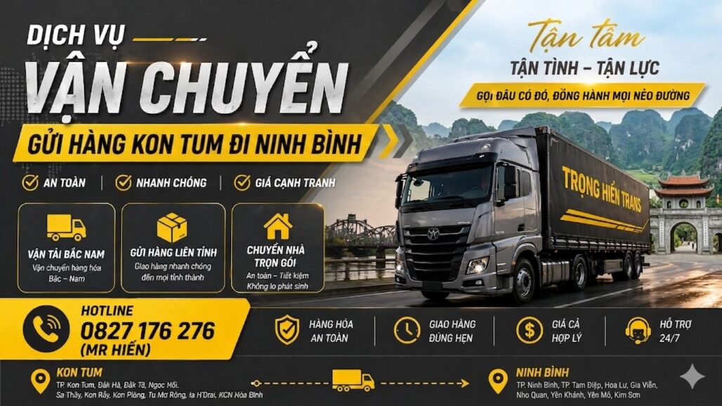 gửi hàng Kon Tum Ninh Bình