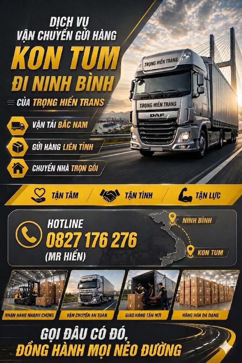 vận chuyển hàng Kon Tum đi Ninh Bình