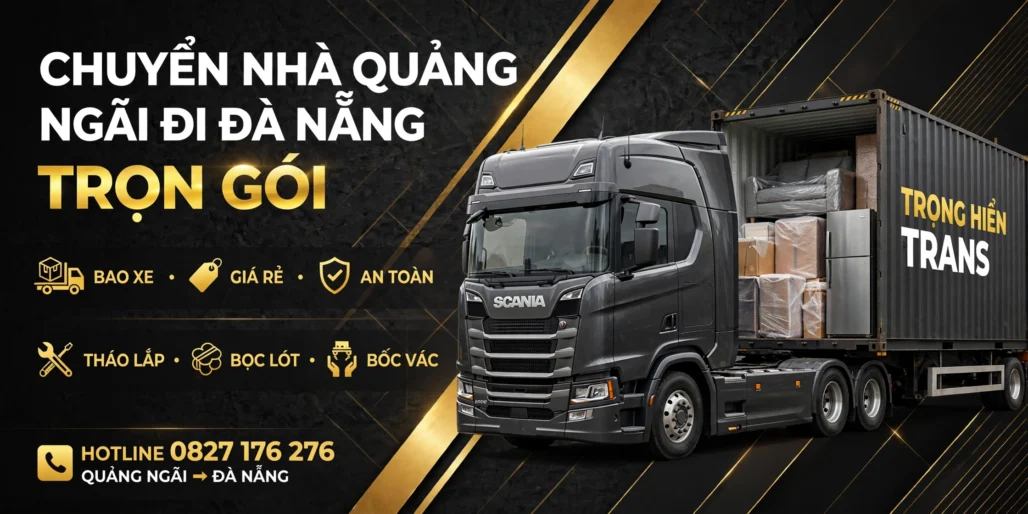 chuyển nhà giá rẻ Quảng Ngãi Đà Nẵng