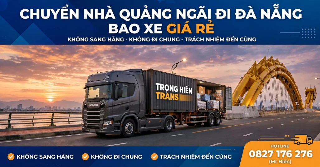 vận chuyển chuyển nhà Quảng Ngãi đi Đà Nẵng