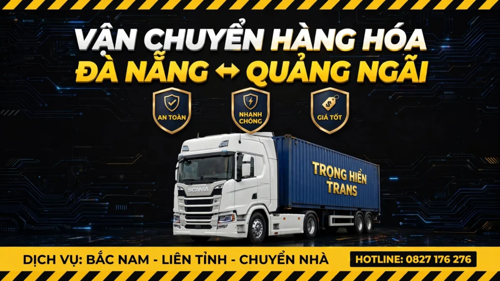 gửi hàng Đà Nẵng đi Quảng Ngãi giá rẻ